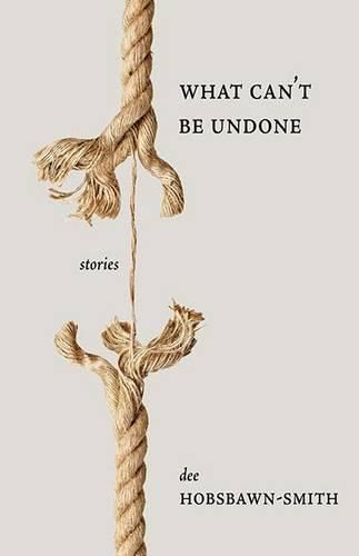 Cover image for What Can't Be Undone