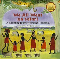 Cover image for We All Went on Safari: A Counting Journey Through Tanzania