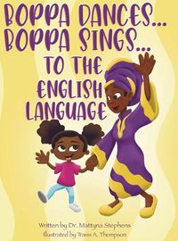 Cover image for Boppa Dances... Boppa Sings... to the English Language