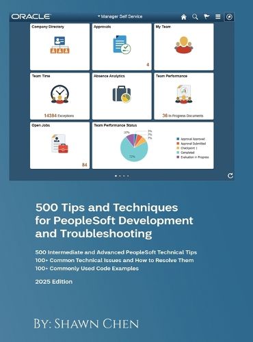 Cover image for 500 Tips and Techniques for Peoplesoft Development and Troubleshooting