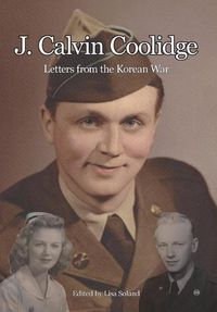 Cover image for J. Calvin Coolidge: Letters from the Korean War