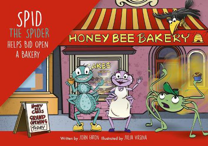 Cover image for Spid the Spider Helps Bid Open a Bakery