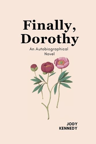 Cover image for Finally, Dorothy