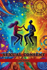 Cover image for Sexual Consent