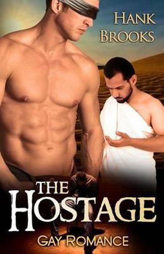 Cover image for The Hostage: Gay Romance