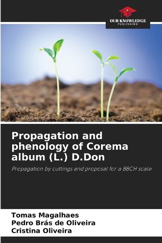 Cover image for Propagation and phenology of Corema album (L.) D.Don