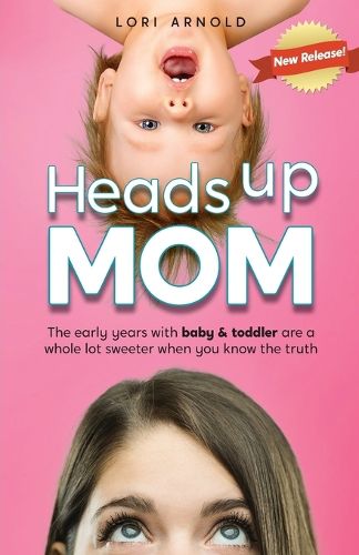 Cover image for Heads Up Mom