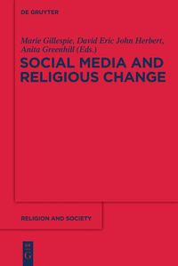 Cover image for Social Media and Religious Change