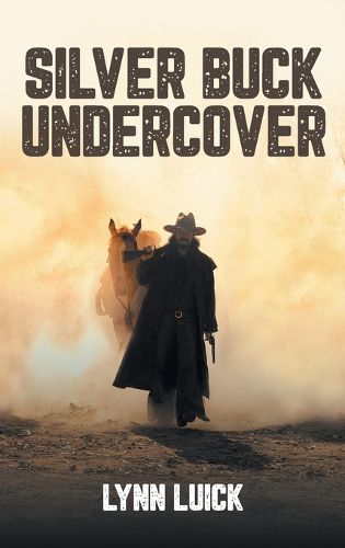 Cover image for Silver Buck Undercover