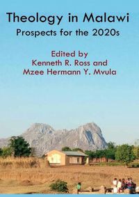 Cover image for Theology in Malawi: Prospects for the 2020s