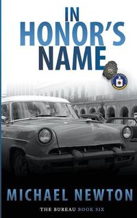 Cover image for In Honor's Name: An FBI Crime Thriller