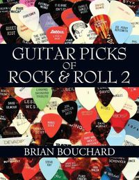 Cover image for Guitar Picks of Rock & Roll 2: The Deluxe Edition