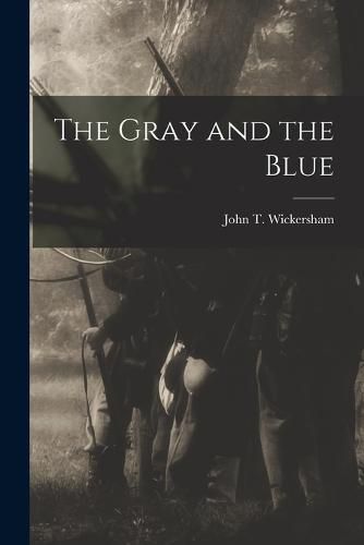 Cover image for The Gray and the Blue