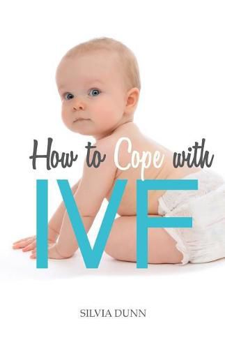 Cover image for How to Cope with IVF