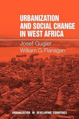 Cover image for Urbanization and Social Change in West Africa