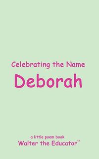 Cover image for Celebrating the Name Deborah