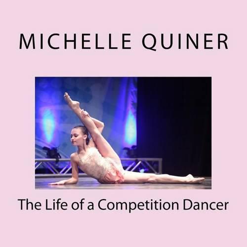 Cover image for The Life of a Competition Dancer