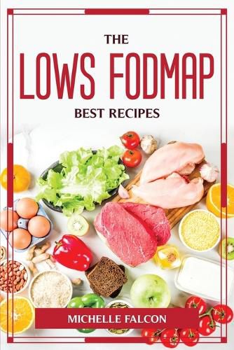 Cover image for The Lows Fodmap Best Recipes