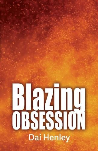 Cover image for Blazing Obsession