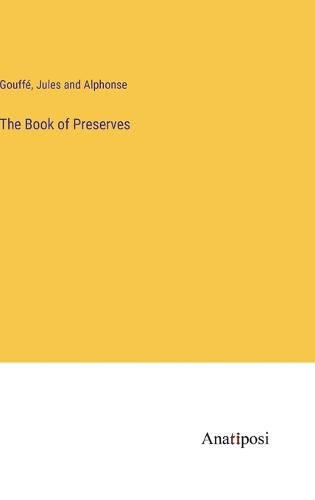 Cover image for The Book of Preserves