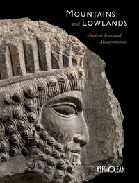 Cover image for Mountains and Lowlands: Ancient Iran and Mesopotamia