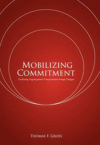 Cover image for Mobilizing Commitment