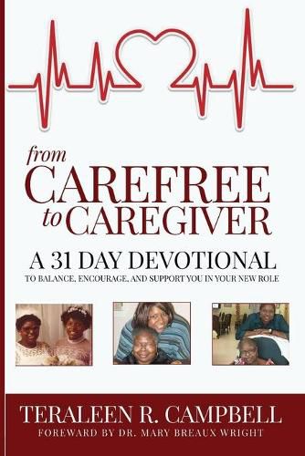 Cover image for From Carefree To Caregiver