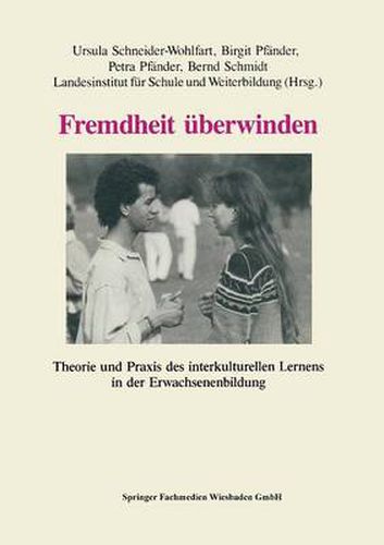 Cover image for Fremdheit UEberwinden: Theorie Und Praxis Des Interkulturellen Lernens in Der Erwachsenenbildung