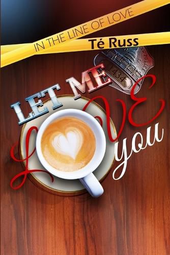 Cover image for Let Me Love You