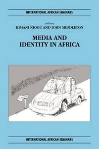 Cover image for Media and Identity in Africa