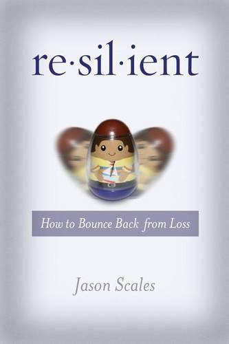 Cover image for Resilient: How to Bounce Back from Loss