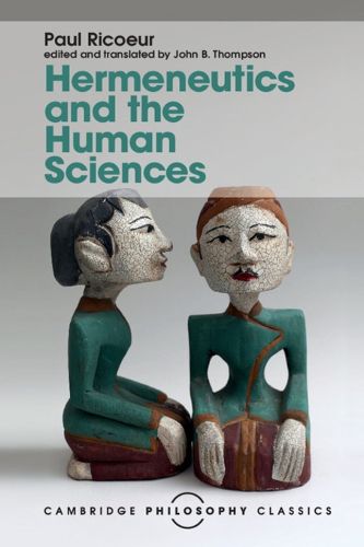 Cover image for Hermeneutics and the Human Sciences: Essays on Language, Action and Interpretation