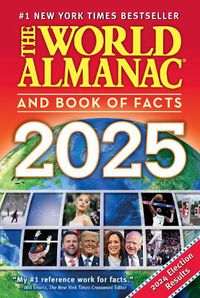 Cover image for The World Almanac and Book of Facts 2025