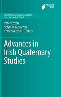 Cover image for Advances in Irish Quaternary Studies