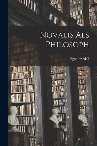 Cover image for Novalis als Philosoph