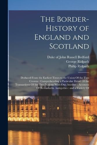 The Border-history of England and Scotland