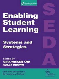 Cover image for Enabling Student Learning: Systems and Strategies