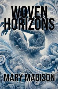 Cover image for Woven Horizons