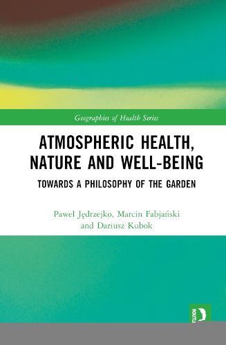 Atmospheric Health, Nature and Well-being