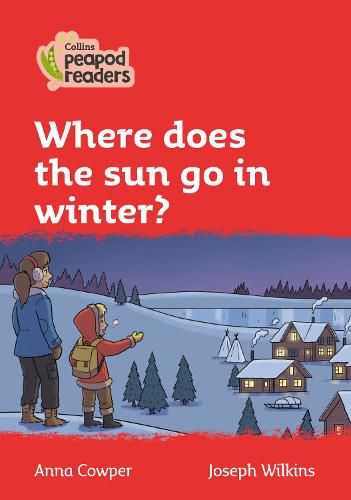 Level 5 - Where does the sun go in winter?