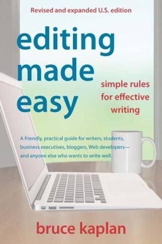 Cover image for Editing Made Easy: Simple Rules for Effective Writing