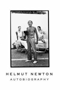 Cover image for Helmut Newton: Autobiography