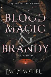 Cover image for Blood Magic and Brandy