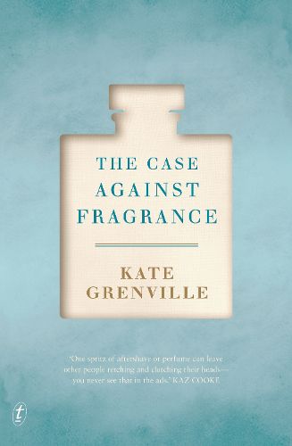 The Case Against Fragrance