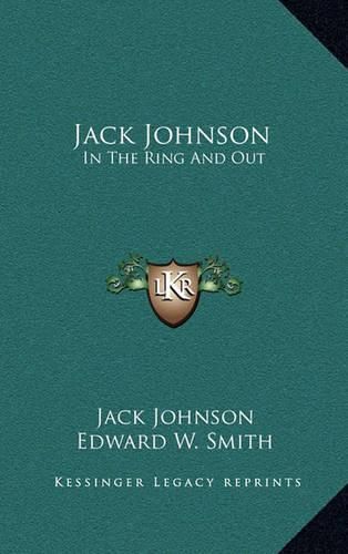 Cover image for Jack Johnson: In the Ring and Out