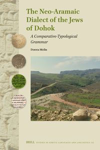 Cover image for The Neo-Aramaic Dialect of the Jews of Dohok