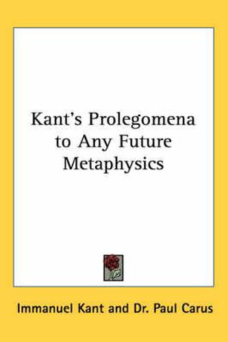 Cover image for Kant's Prolegomena to Any Future Metaphysics