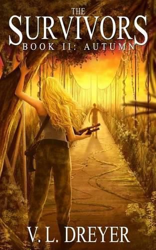 Cover image for The Survivors Book II: Autumn