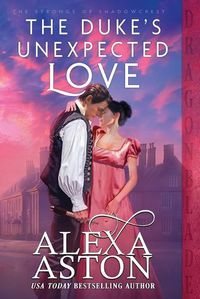 Cover image for The Duke's Unexpected Love