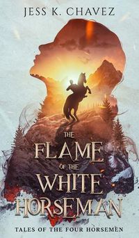 Cover image for The Flame of the White Horseman